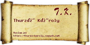Thurzó Károly névjegykártya